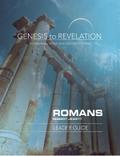 Genesis to Revelation: Romans Leader Guide