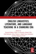 English Linguistics, Literature, and Language Teaching in a Changing Era