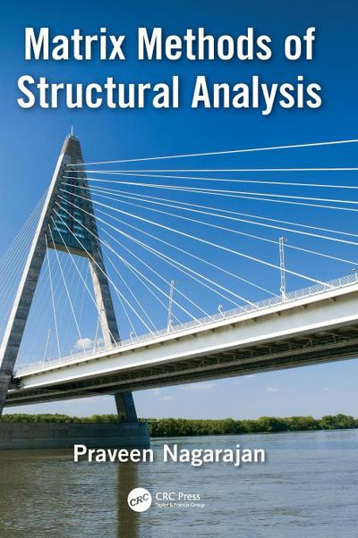 Matrix Methods of Structural Analysis