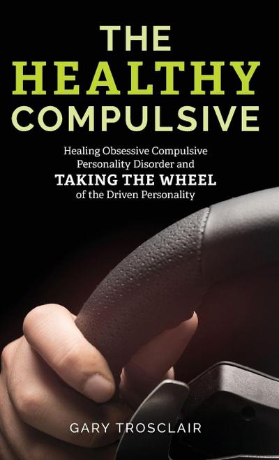 Healthy Compulsive