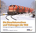 Die Diesellokomotiven und Triebwagen der WLE