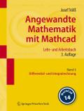 Angewandte Mathematik mit Mathcad - Lehr- und Arbe