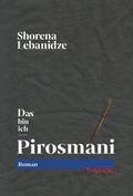 Das bin ich - Pirosmani