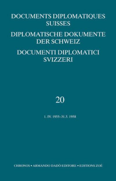Diplomatische Dokumente der Schweiz. Bd.20