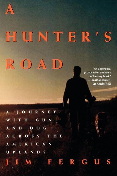 A Hunter’s Road