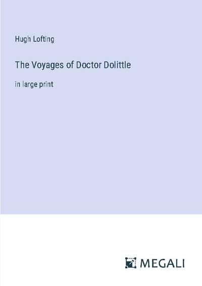 The Voyages of Doctor Dolittle