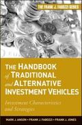 The Handbook of Traditional and Alternative Invest
