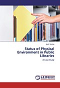 Status of Physical Environment in Public Libraries