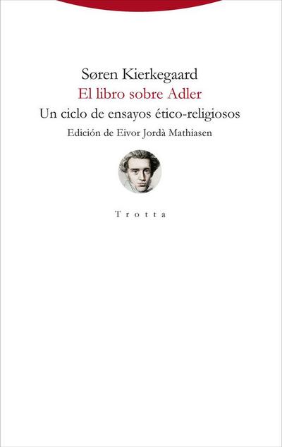 El libro sobre Adler : un ciclo de ensayos ético-religiosos