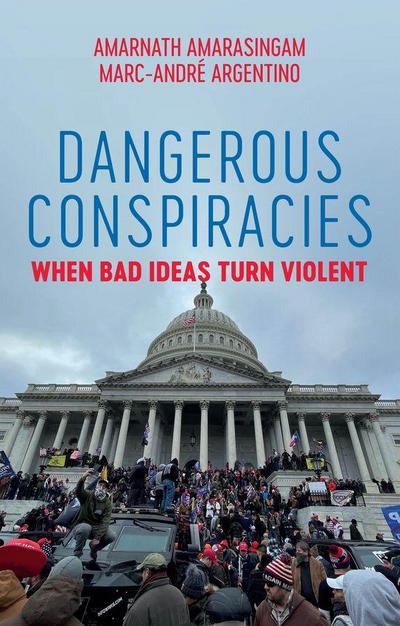 Dangerous Conspiracies
