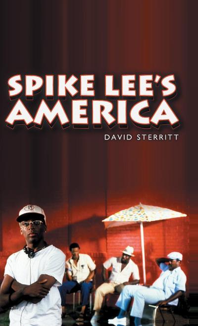 Spike Lee’s America