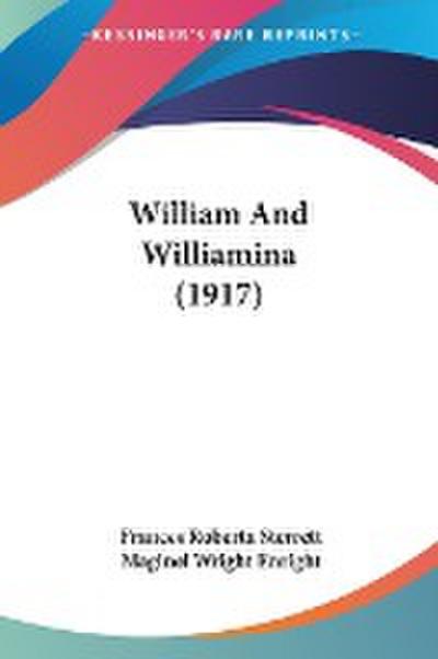 William And Williamina (1917)
