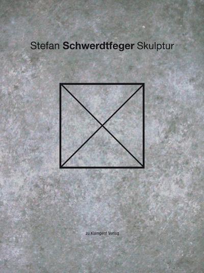 Skulptur; Vorw. v. Stoeber, Michael; Deutsch