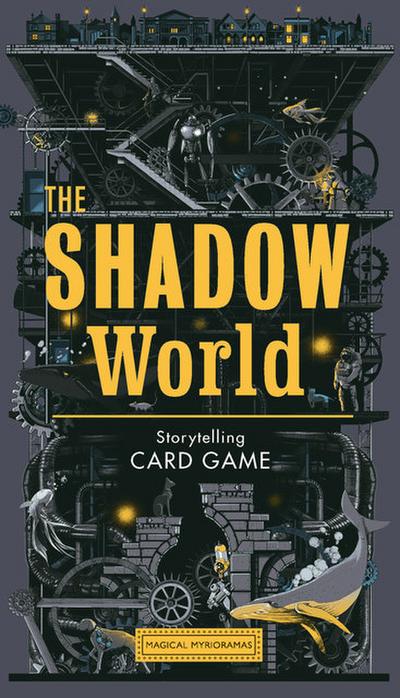 The Shadow World: A Sci-Fi Storytelling Card Game