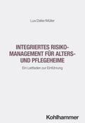 Integriertes Risikomanagement für Alters- und Pfle