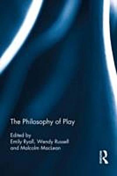 Philosophy of Play