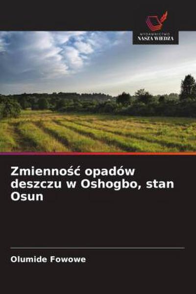 Zmienno¿¿ opadów deszczu w Oshogbo, stan Osun