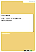 Paid Content in Deutschland - Erfolgsfaktoren