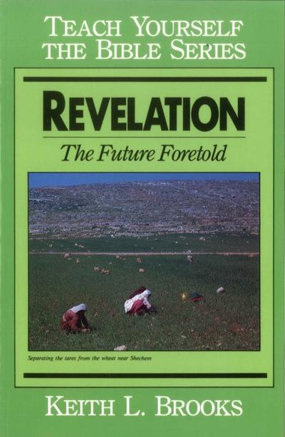 Revelation- Teach Yourself the Bible Series