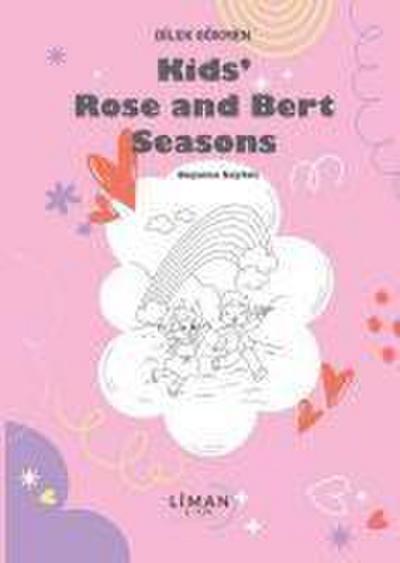Kids Rose and Bert Season - Boyama Sayfali