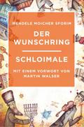 Der Wunschring/Schloimale