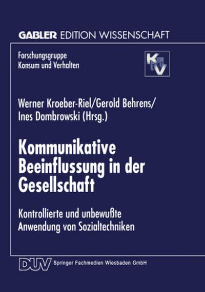 Kommunikative Beeinflussung in der Gesellschaft
