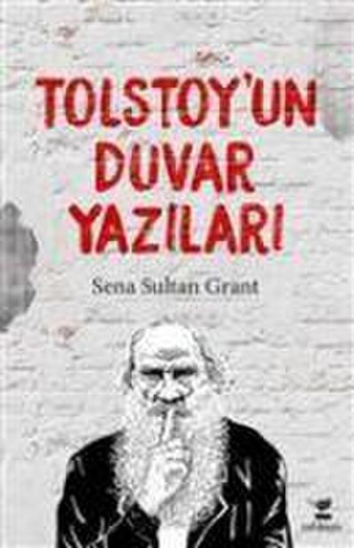 Tolstoyun Duvar Yazilari