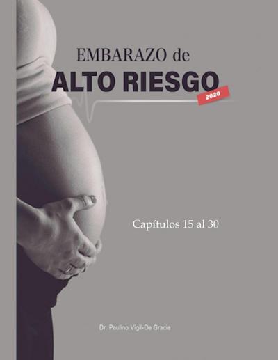 Embarazo De Alto Riesgo 2