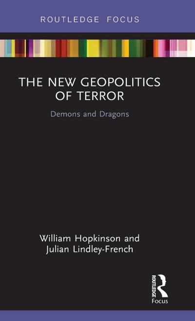The New Geopolitics of Terror
