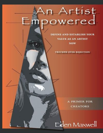An Artist Empowered