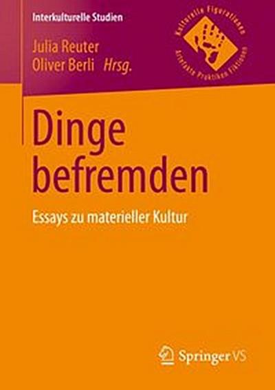 Dinge befremden