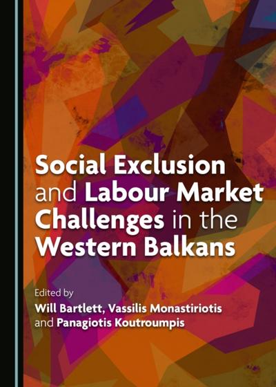 Social Exclusion and Labour Market Challenges in the Western Balkans