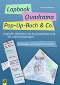 Lapbook, Quadrama, Pop-Up-Buch & Co.