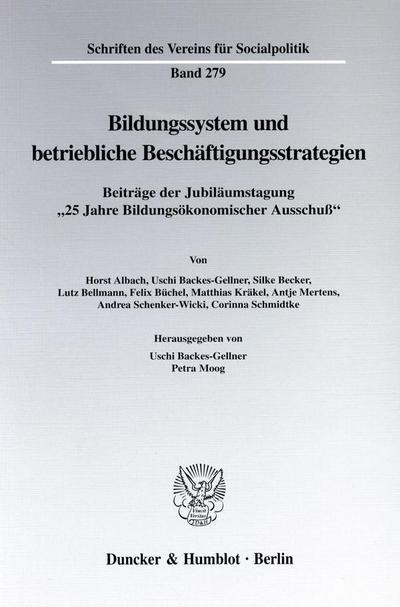 Bildungssystem und betriebliche Beschäftigungsstrategien.