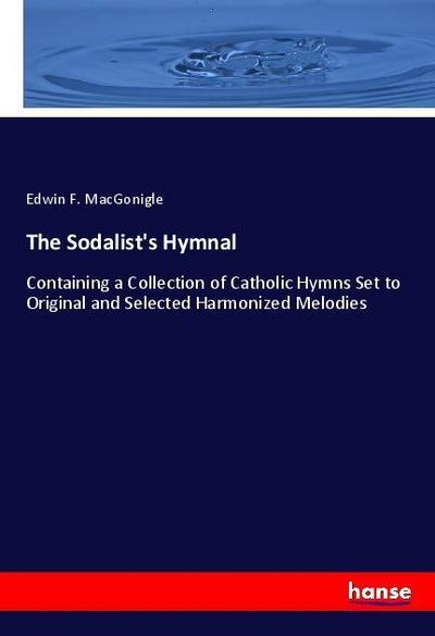 The Sodalist’s Hymnal