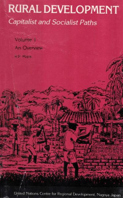 Rural Development Capitalist And Socialist Paths (An Overview)