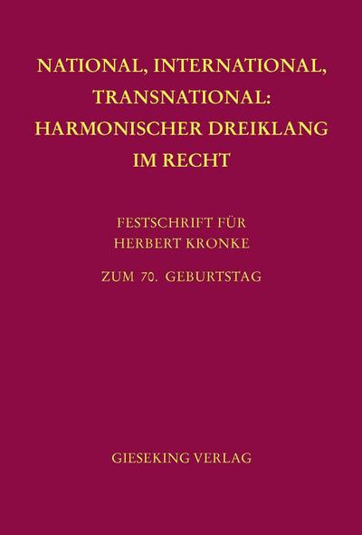 National, International, Transnational: Harmonischer Dreiklang im Recht