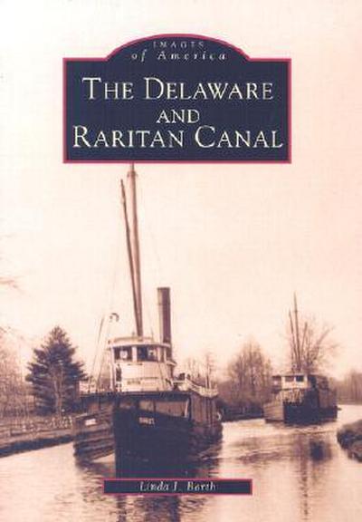 The Delaware and Raritan Canal