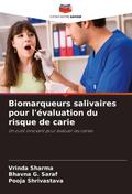 Biomarqueurs salivaires pour l’évaluation du risque de carie