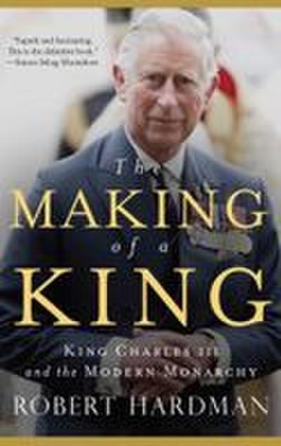 The Making of a King