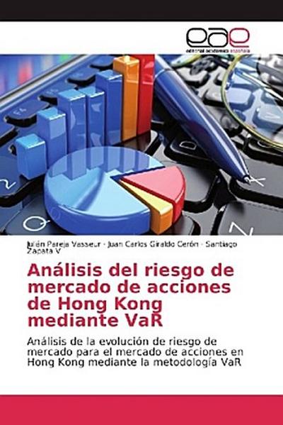 Análisis del riesgo de mercado de acciones de Hong Kong mediante VaR
