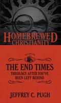 Homebrewed Christianity Guide to the End Times