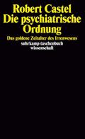 Die psychiatrische Ordnung