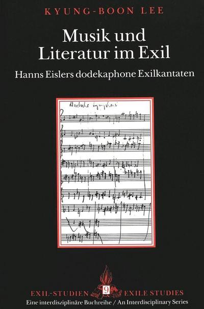 Lee, K: Musik und Literatur im Exil