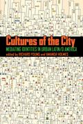 Cultures of the City
