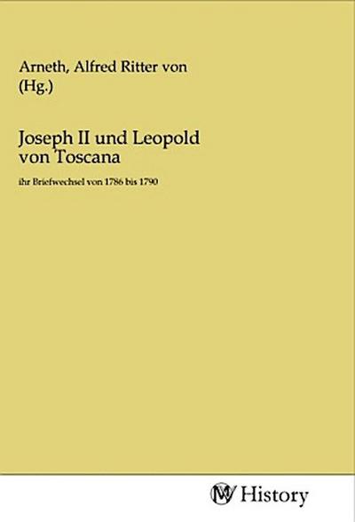 Joseph II und Leopold von Toscana