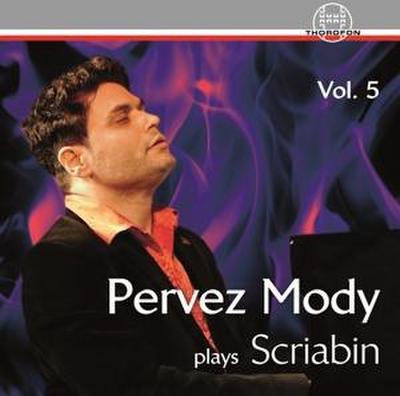 Mody, P: Pervez Mody plays Scriabin Vol.5