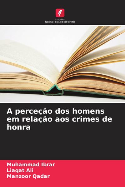A perceção dos homens em relação aos crimes de honra