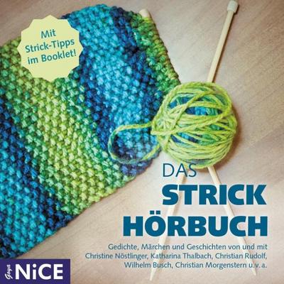 Das Strickhörbuch: Gedichte, Märchen und Geschichten