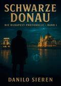 Schwarze Donau Band 1